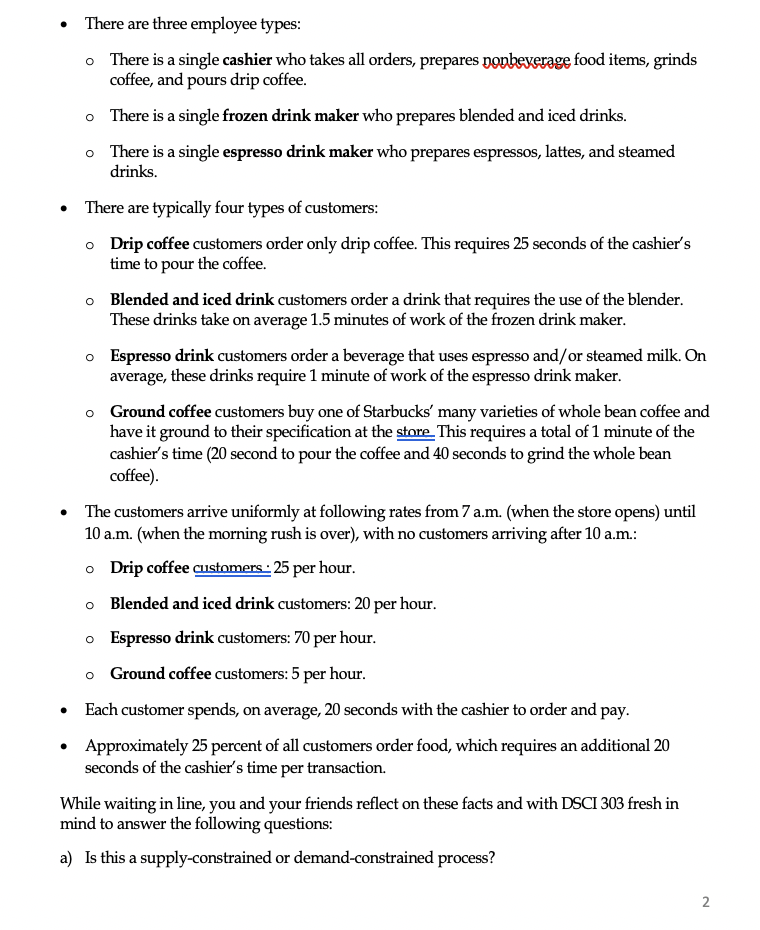 O There are three employee types: o There is a