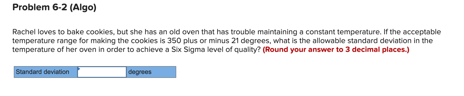 Problem 6-2 (Algo) Rachel loves to bake cookies,