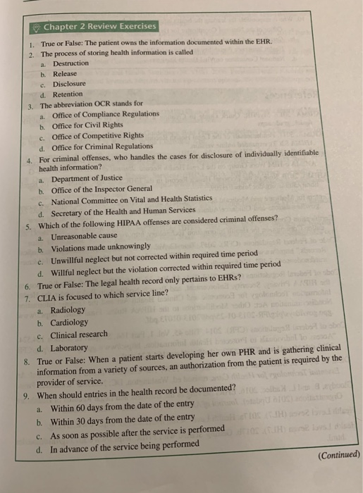Chapter 2 Review Exercises 1. True or False: The