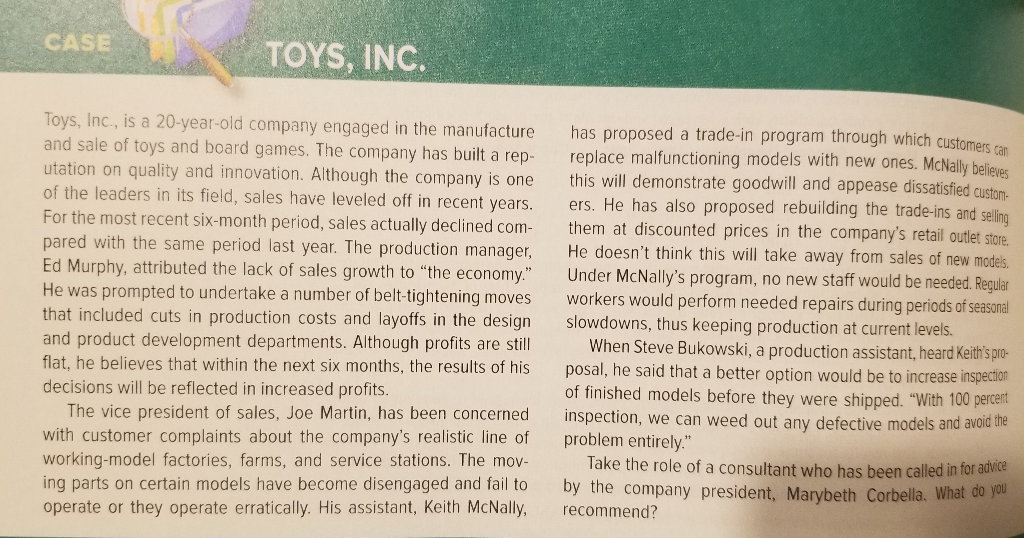 Read the case - "Toys, Inc." Determine and
