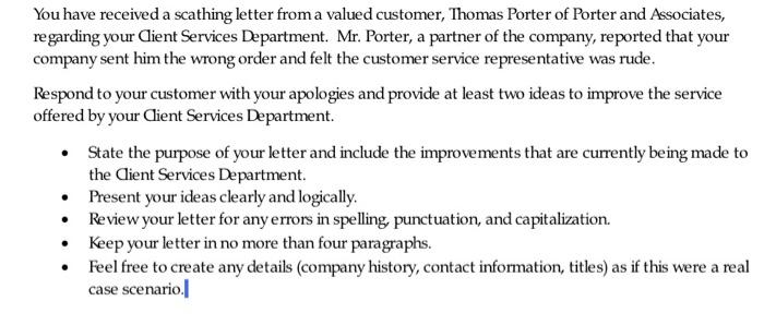 You have received a scathing letter from a valued