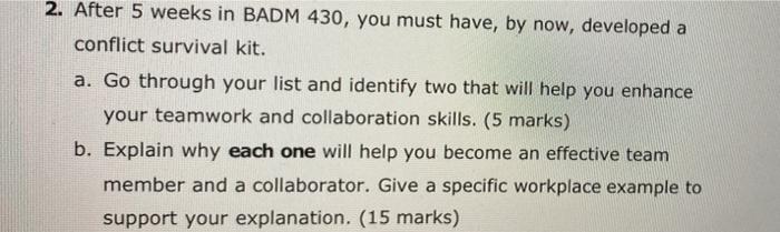 2. After 5 weeks in BADM 430, you must have, by