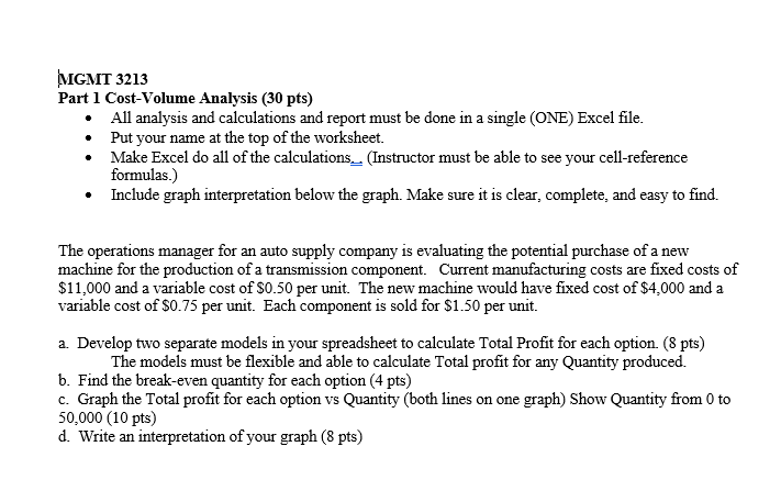 MGMT 3213 Part 1 Cost-Volume Analysis (30 pts)