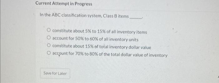 please help In the ABC classification system,