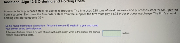 Additional Algo 12-3 Ordering and Holding Costs A