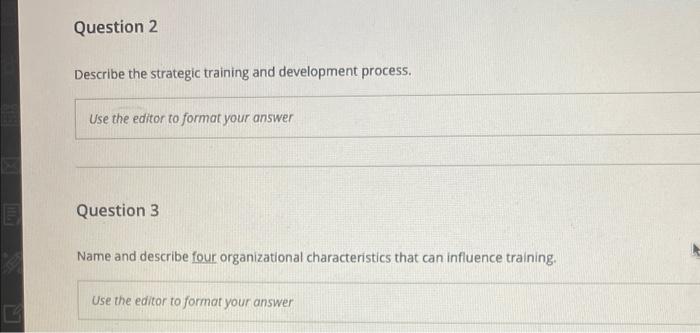 Describe the strategic training and development