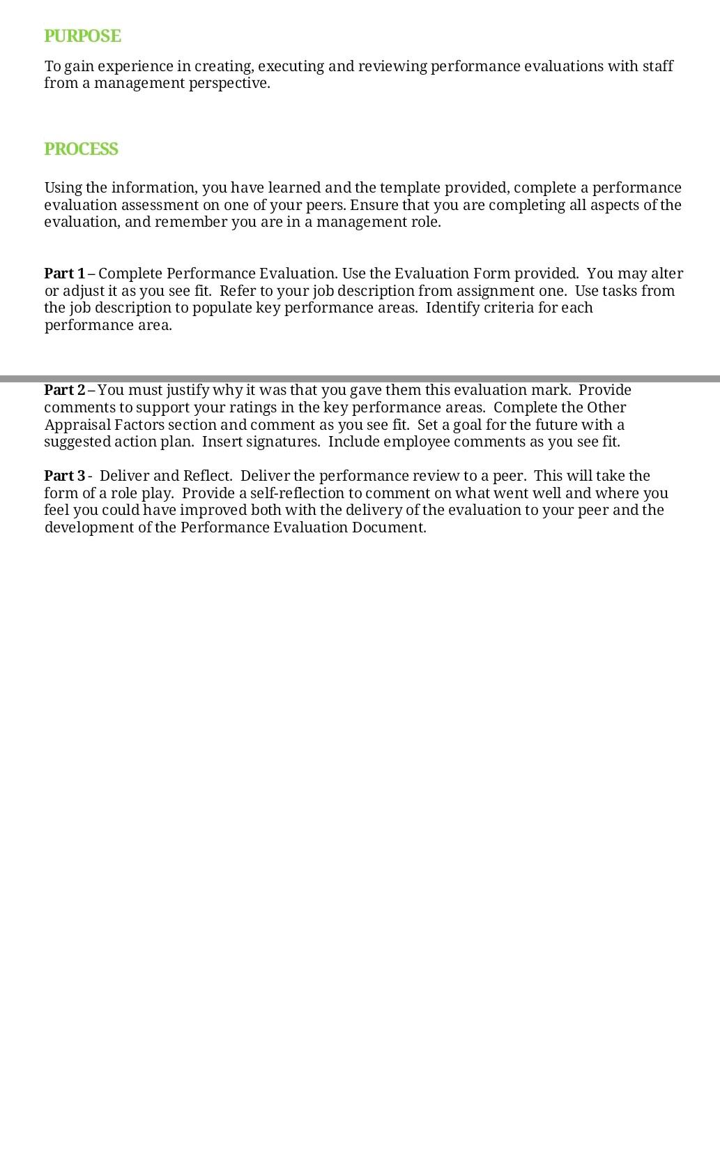 PURPOSE To gain experience in creating, executing