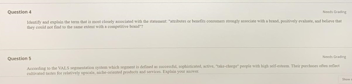 Question 4 Needs Grading Identify and explain the