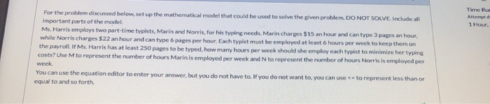 Time Ru Attempt 1 Hour For the problem discussed