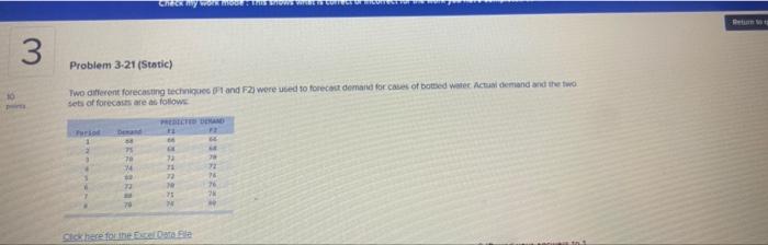 3 Problem 3-21 (Static) Two different forecasting