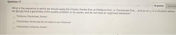 Question 17 10 points Save And What is the