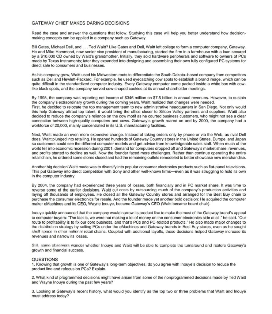 GATEWAY CHIEF MAKES DARING DECISIONS Read the