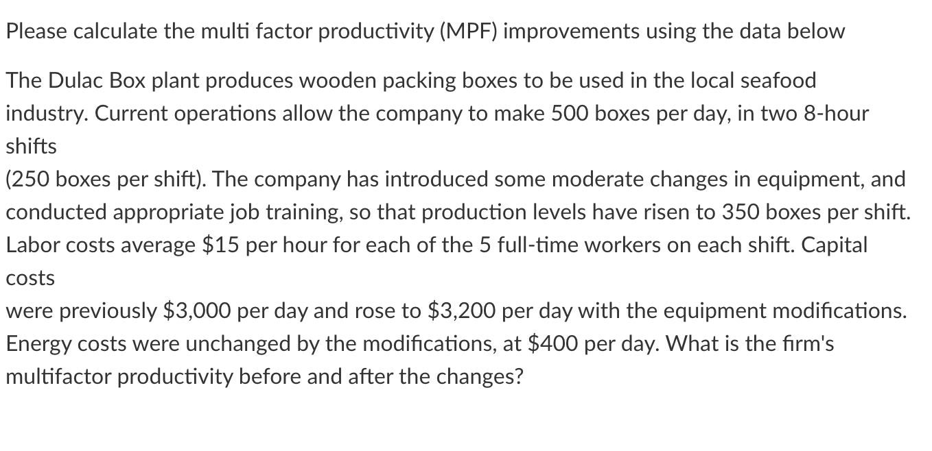 Please calculate the multi factor productivity