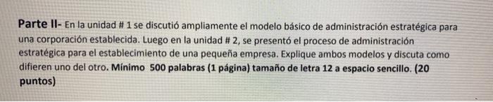 Parte II- En la unidad # 1 se discutio