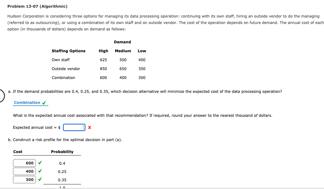 Problem 13-07 (Algorithmic) Hudson Corporation is