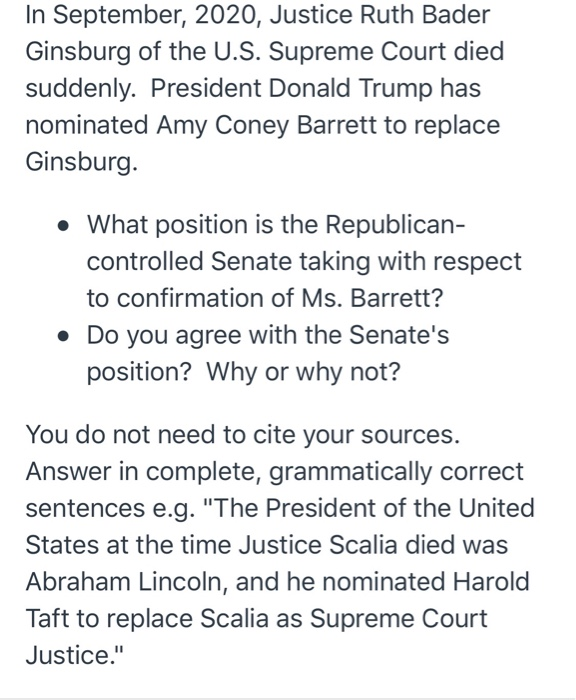 In September, 2020, Justice Ruth Bader Ginsburg