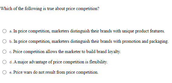 Which of the following is true about price