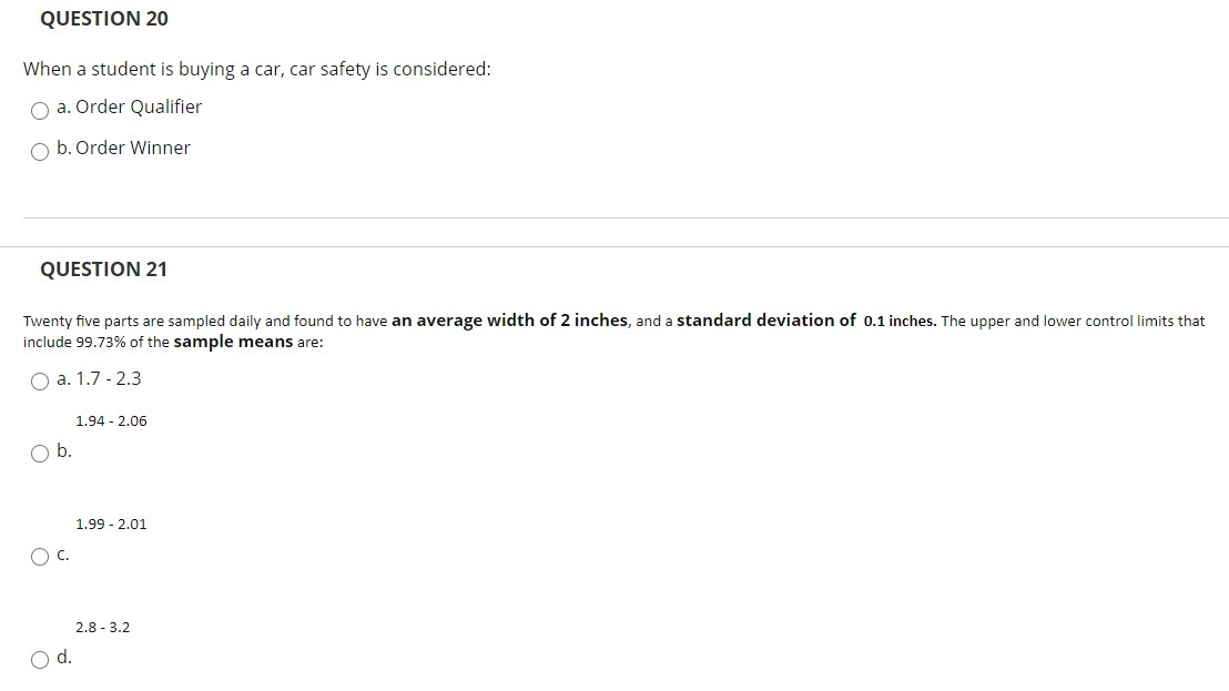 QUESTION 20 When a student is buying a car, car