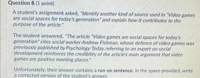 Question 8 (1 point) A student's assignment