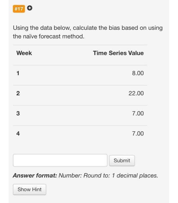 # 17 Using the data below, calculate the bias