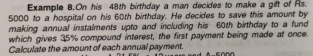 AAA Example 8.On his 48th birthday a man decides