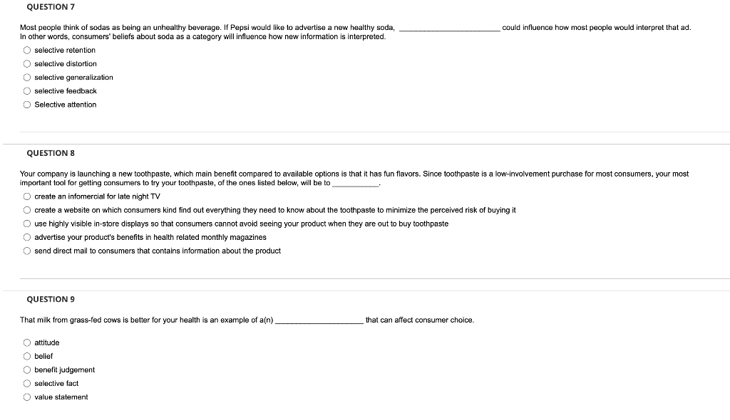 QUESTION 7 could influence how most people would