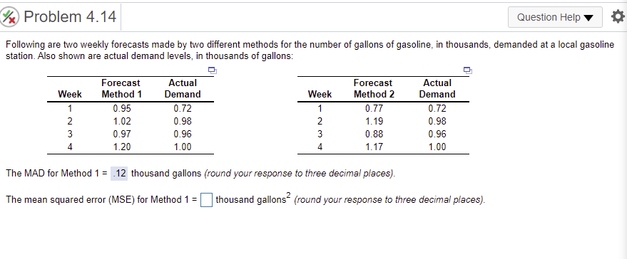 % Problem 4.14 Question Help Following are two