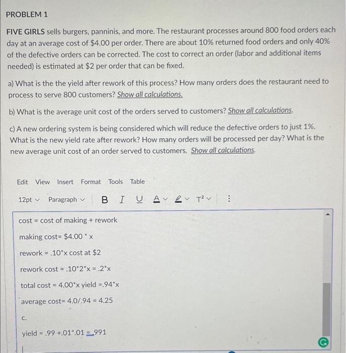 help please PROBLEM 1 FIVE GIRLS sells burgers,