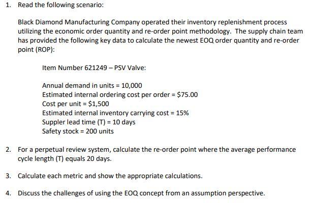 1. Read the following scenario: Black Diamond