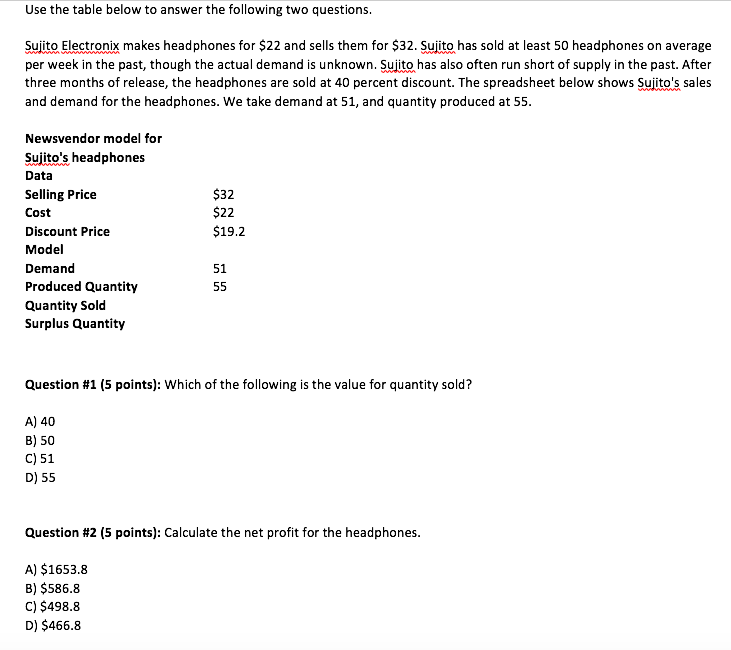 Use the table below to answer the following two