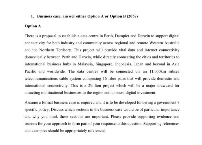 1. Business case, answer either Option A or