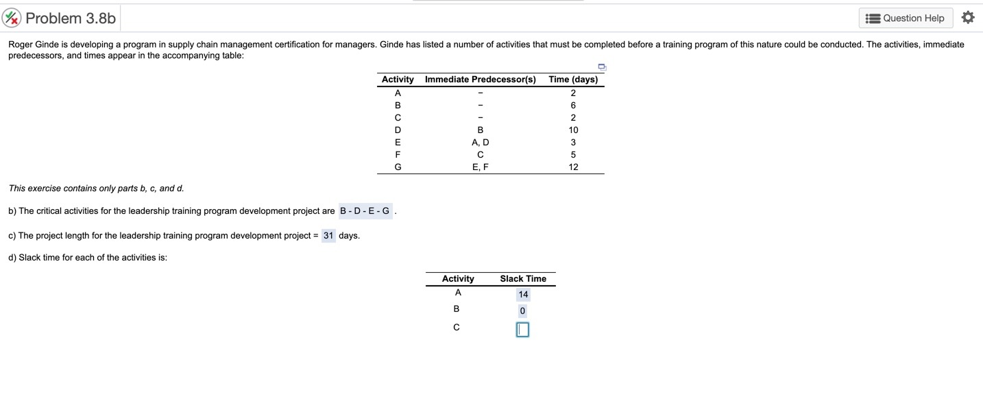 Problem 3.8b Question Help Roger Ginde is