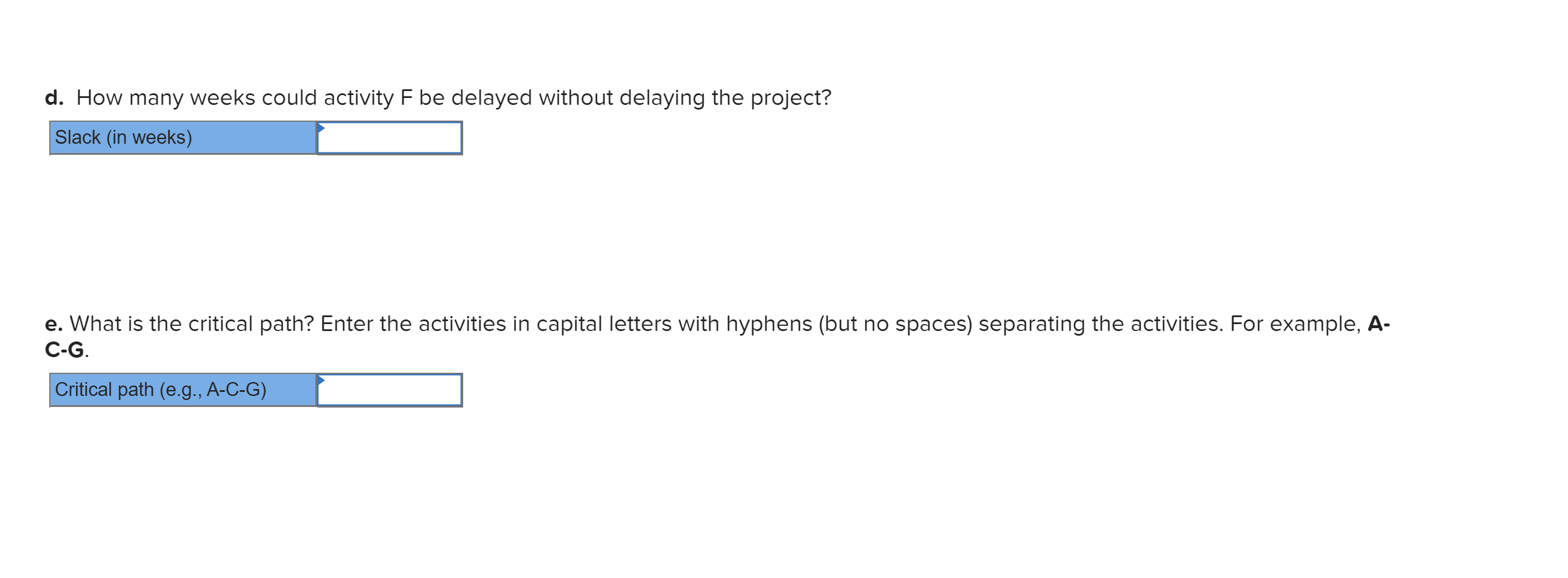 10. ACTIVITY IMMEDIATE PREDECESSOR TIME (WEEKS)