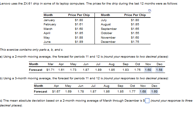 This exercise contains only parts a,b, and c. 1)