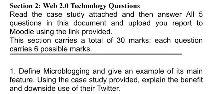 Section 2: Web 2.0 Technology Questions Read the