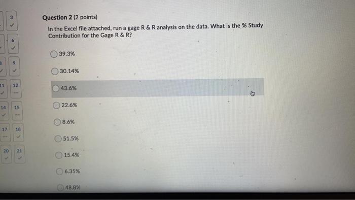 Question 2 (2 points) In the Excel file attached,