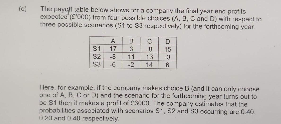 7. (a) You have been asked to continue a single