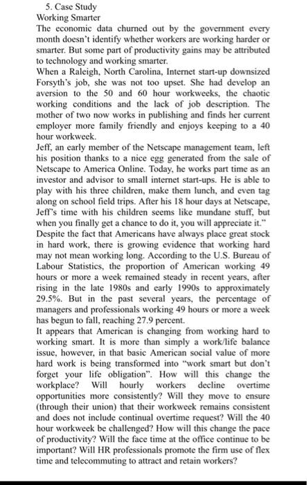 5. Case Study Working Smarter The economic data