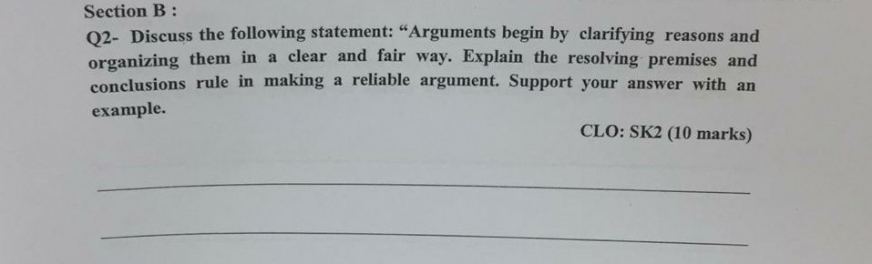 Section B : 02- Discuss the following statement: