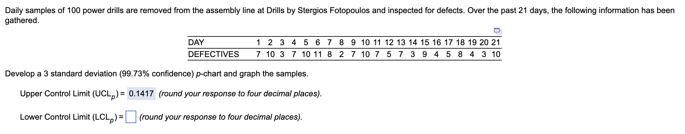 Develop a 3 standard deviation ( 99.73%