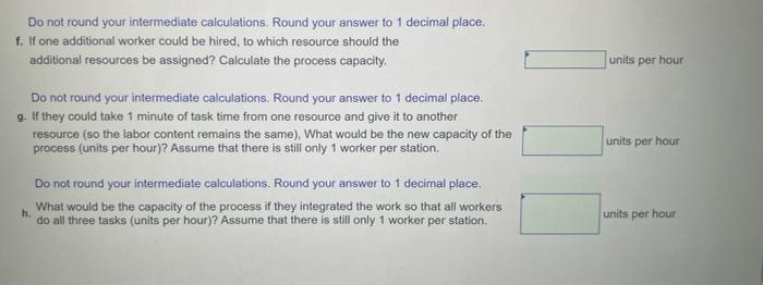 Consider a process consisting of three resources.