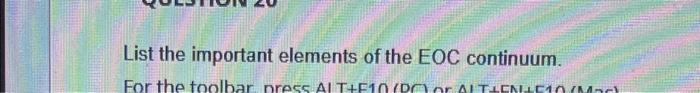 List the important elements of the EOC continuum.