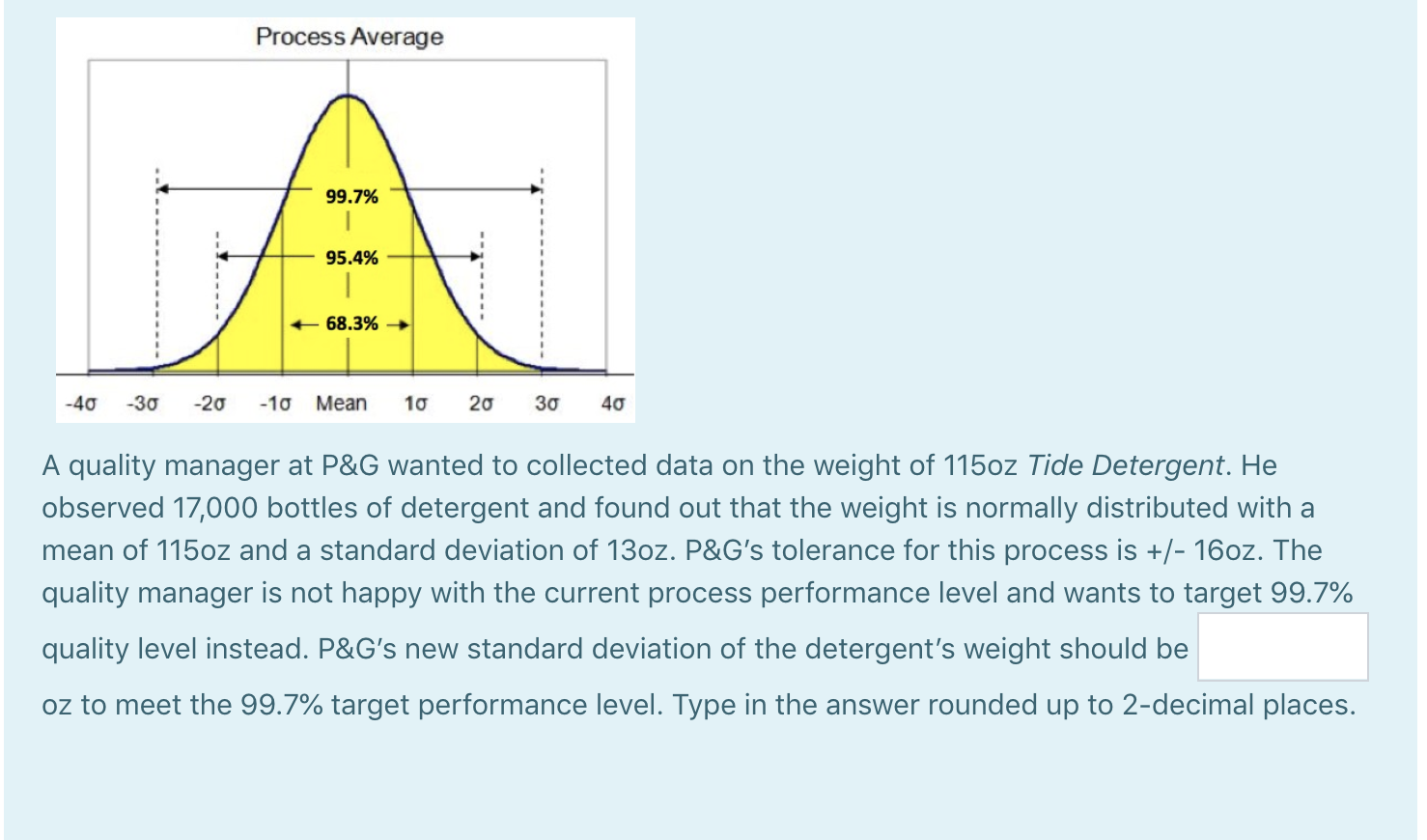 Process Average 99.7% 95.4% 68.3% -40 -30 -20 -10