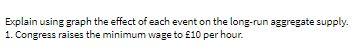 Explain using graph the effect of each event on