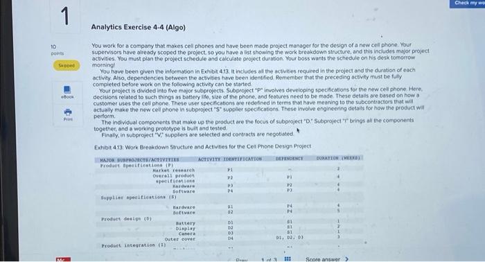 help Analytics Exercise 4-4 (Algo) You work for a