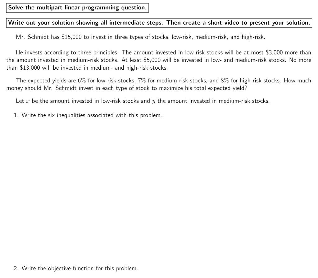 Solve the multipart linear programming question.