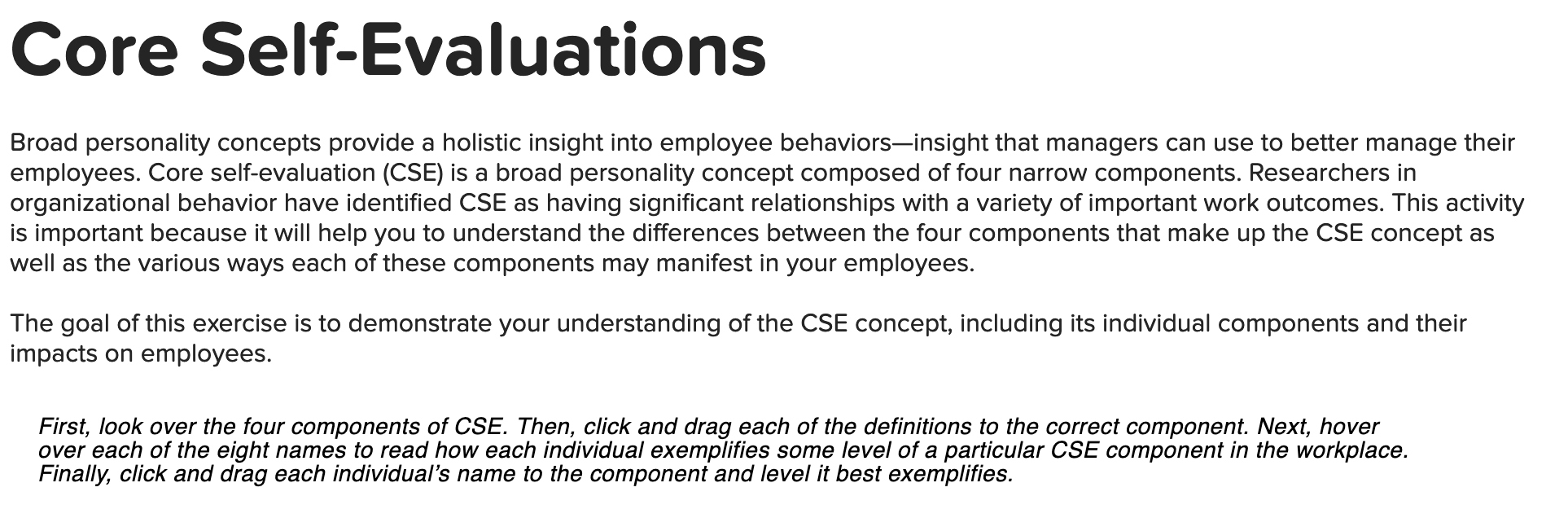 Core Self-Evaluations Broad personality concepts