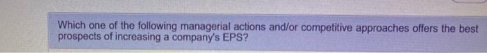 Which one of the following managerial actions