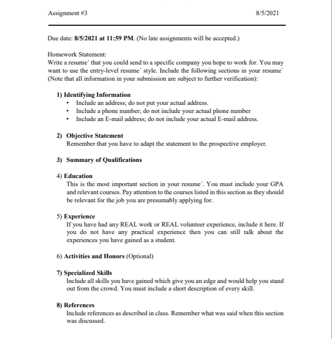 Assignment #3 8/5/2021 Due date: 8/5/2021 at