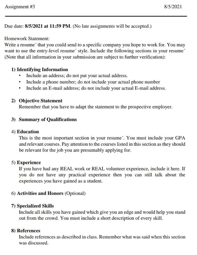 Assignment #3 8/5/2021 Due date: 8/5/2021 at